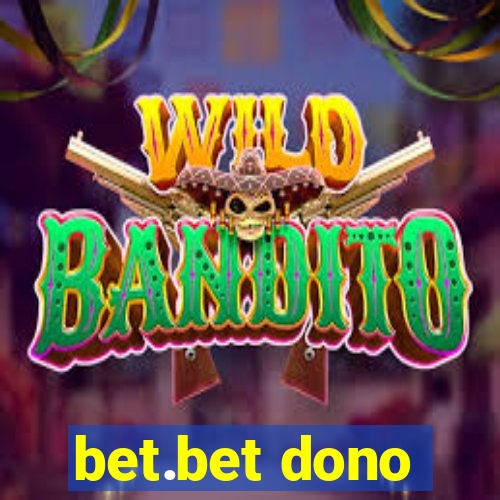 bet.bet dono