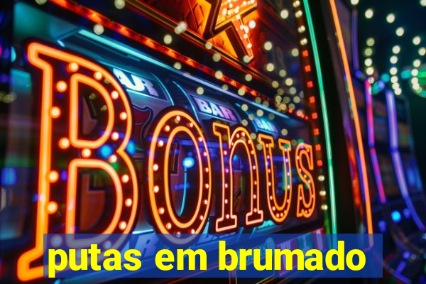 putas em brumado