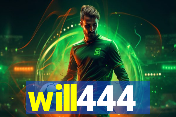 will444