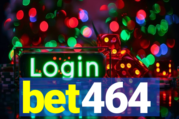 bet464