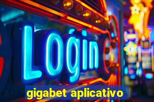 gigabet aplicativo