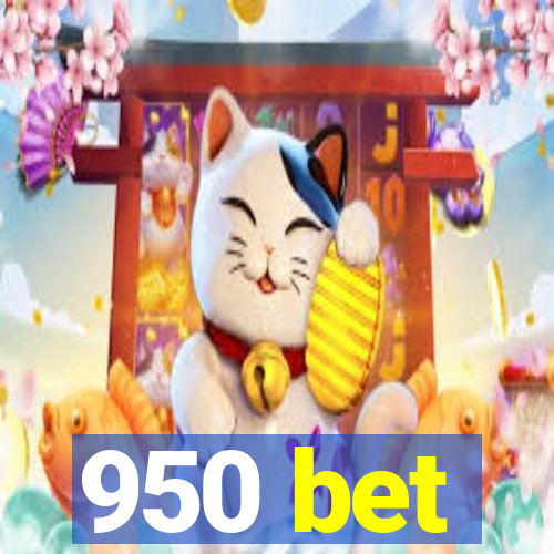 950 bet