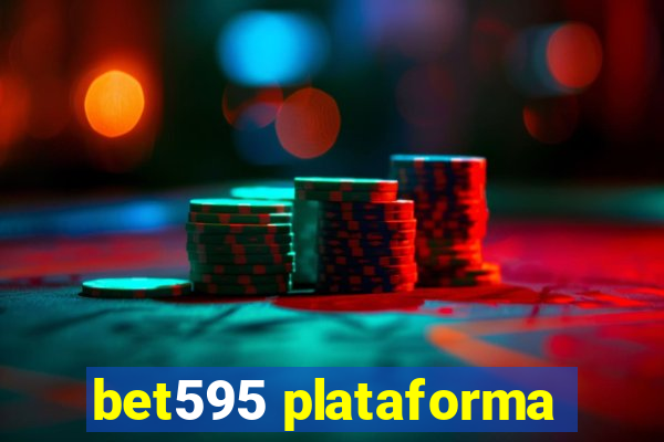 bet595 plataforma