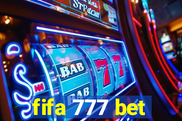 fifa 777 bet