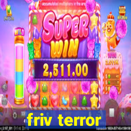 friv terror