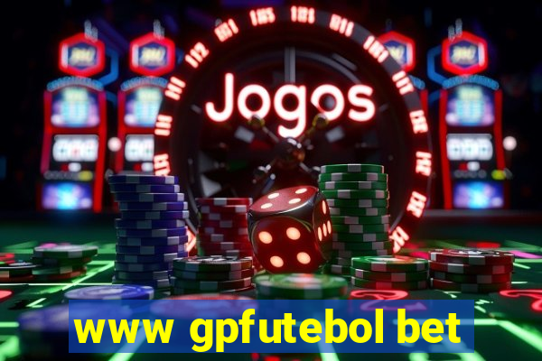 www gpfutebol bet