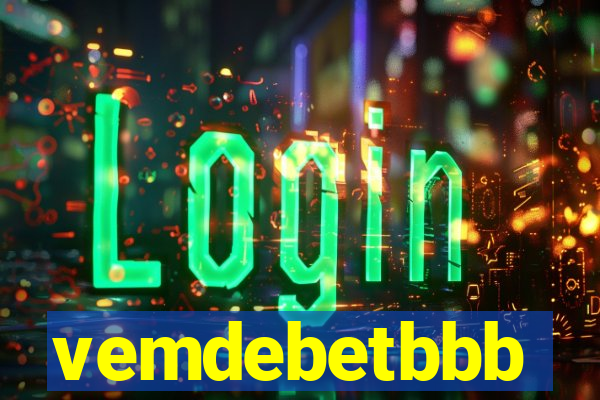 vemdebetbbb