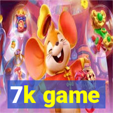 7k game