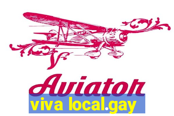viva local.gay