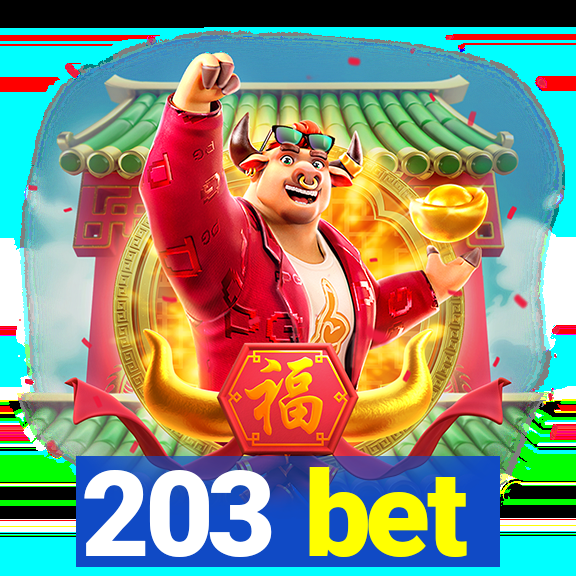 203 bet