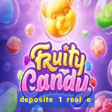 deposite 1 real e ganhe 20