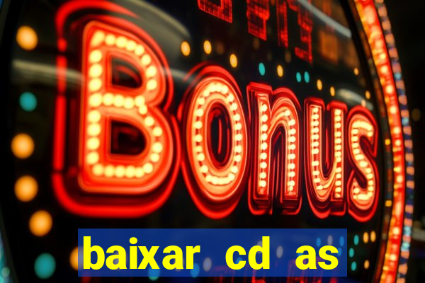 baixar cd as melhores de edson gomes