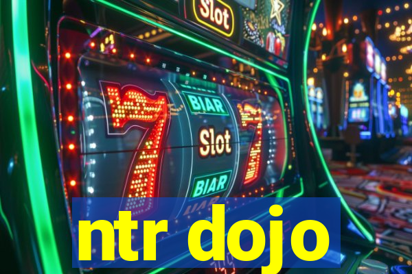 ntr dojo