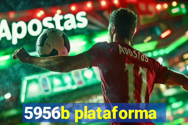 5956b plataforma