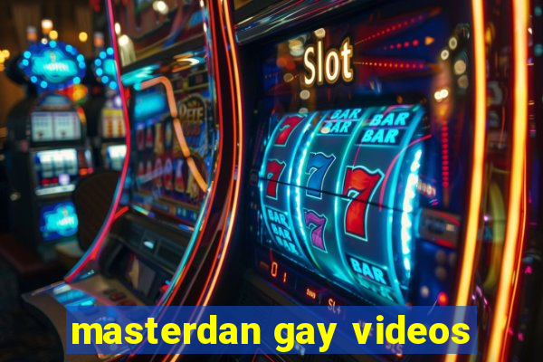 masterdan gay videos