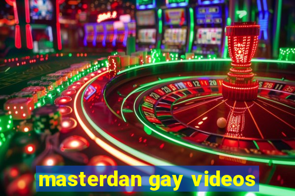masterdan gay videos