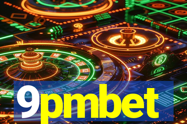 9pmbet