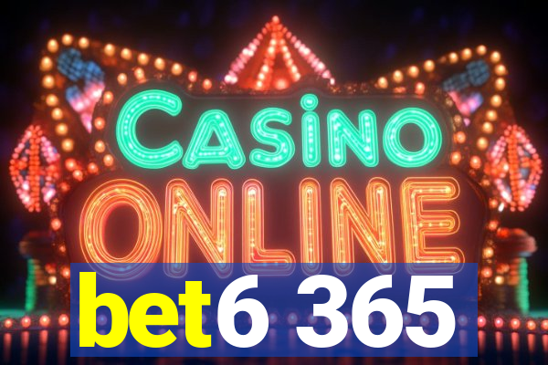 bet6 365