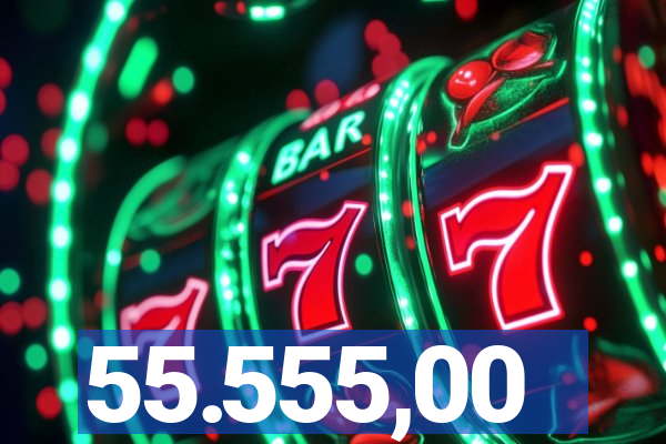 55.555,00