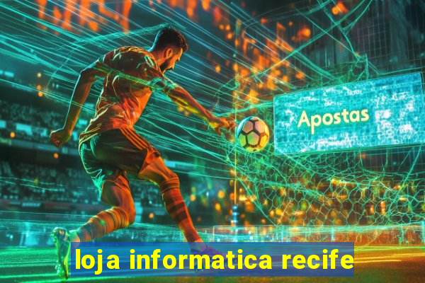 loja informatica recife