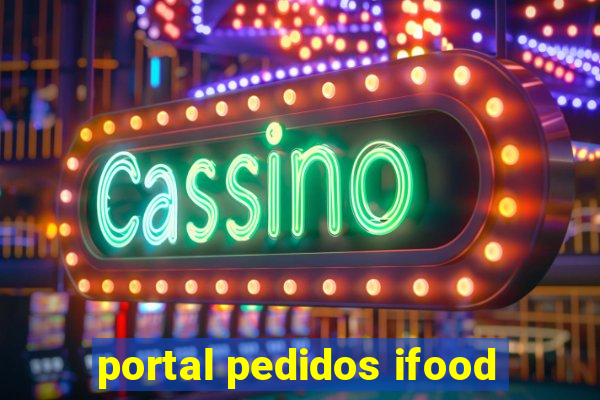 portal pedidos ifood