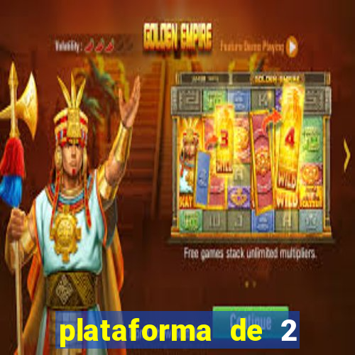 plataforma de 2 reais bet