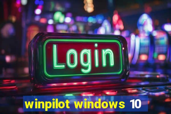 winpilot windows 10
