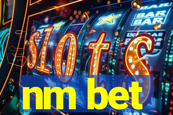 nm bet