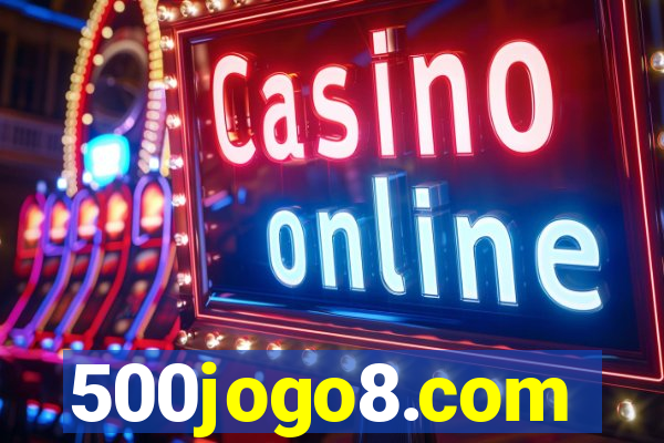 500jogo8.com
