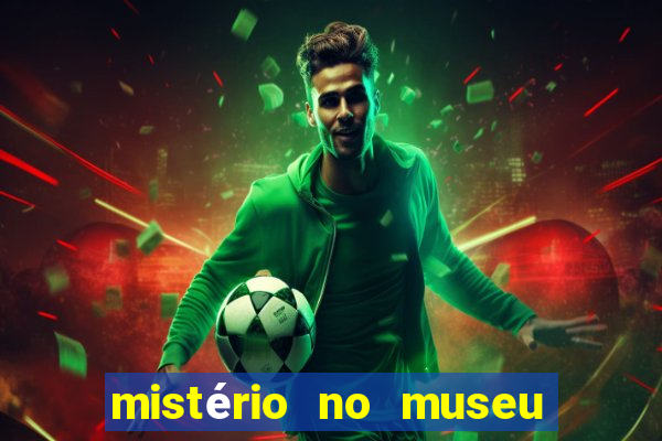 mistério no museu imperial pdf grátis
