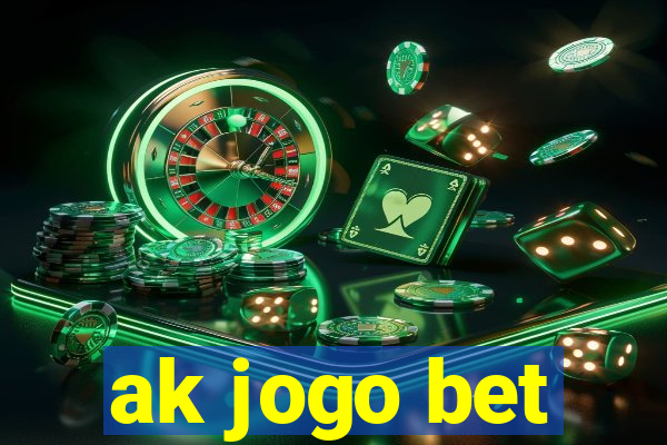 ak jogo bet