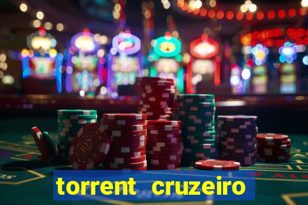 torrent cruzeiro das loucas
