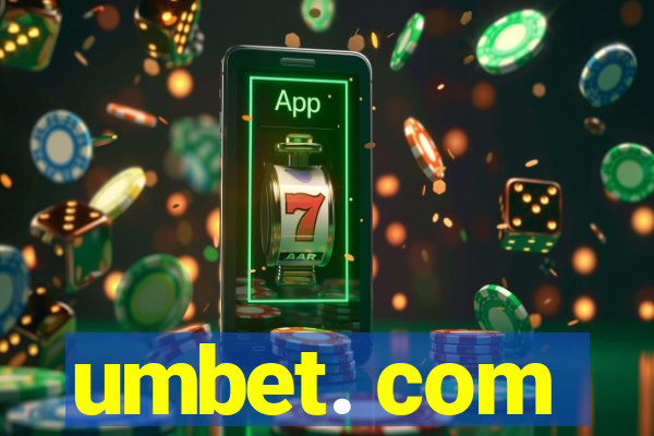 umbet. com