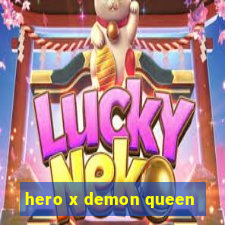 hero x demon queen