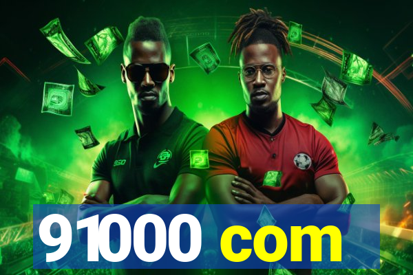 91000 com