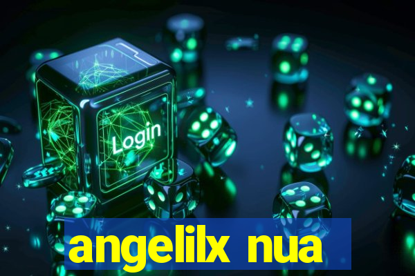 angelilx nua