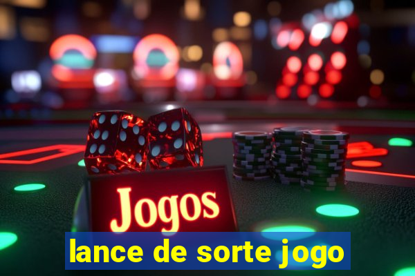 lance de sorte jogo