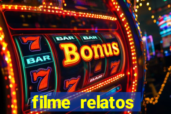 filme relatos selvagens completo dublado