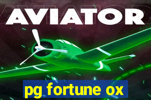 pg fortune ox