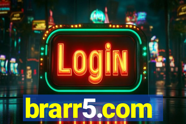 brarr5.com