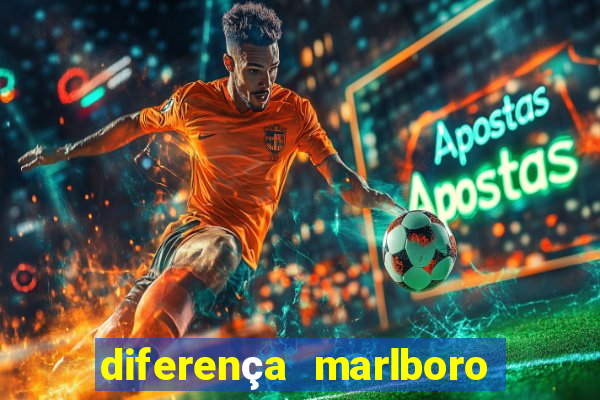 diferença marlboro red selection