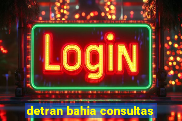 detran bahia consultas