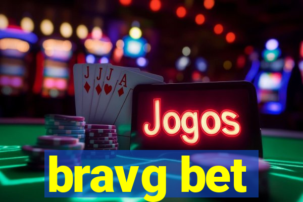 bravg bet