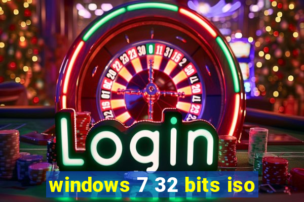 windows 7 32 bits iso