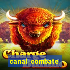 canal combate online ao vivo multicanais