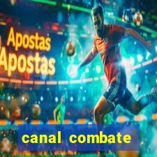 canal combate online ao vivo multicanais