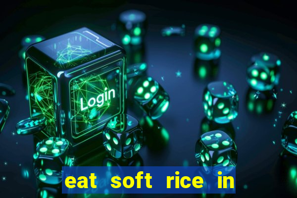 eat soft rice in another world pt br