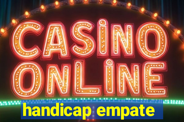 handicap empate