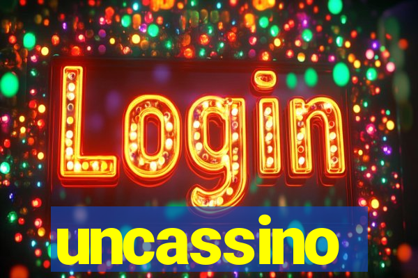 uncassino