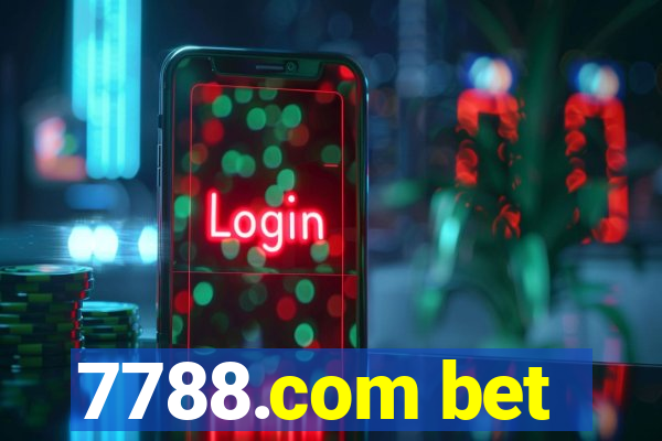 7788.com bet